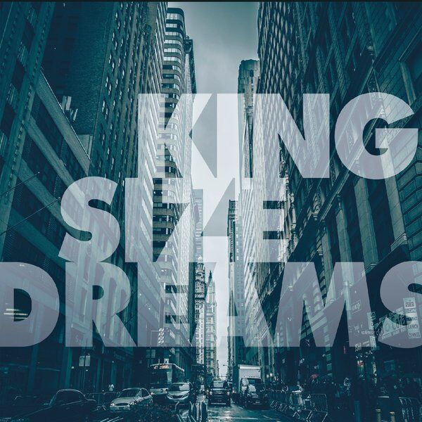 Cover art for King Size Dreams
